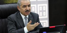 اشتية: نرحب بأي دعم لغزة ويجب التنسيق مع وزارة الصحة بخصوص المشفى