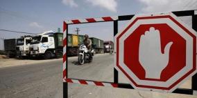 الاحتلال يواصل اغلاق معابر قطاع غزة لليوم الـ13