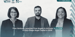 فلو فنتشرز تطلق «فلو أنجلز» لتفعيل استثمارات ملائكية مبكرة بقيمة تصل إلى 2 مليون دولار أمريكي في عام 2026
