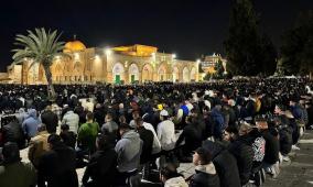 40 ألف مصل يؤدون صلاتي العشاء والتراويح في المسجد الأقصى